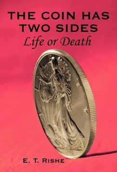 The Coin has Two Sides - Rishe, E. T.