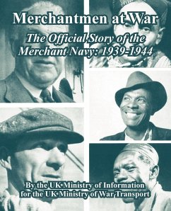 Merchantmen at War - UK Ministry of Information; UK Ministry of War Transport