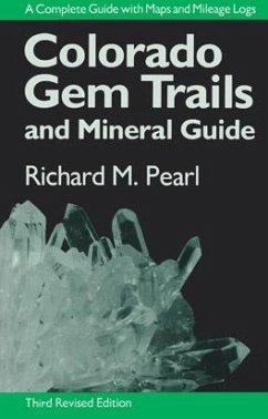 Colorado Gem Trails - Pearl, Richard M