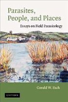 Parasites, People, and Places - Esch, Gerald W