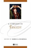 A Companion to Tragedy