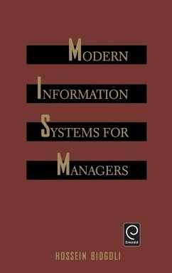 Modern Information Systems for Managers - Bidgoli, Hossein