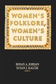 Women's Folklore, Women's Culture