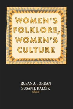 Women's Folklore, Women's Culture