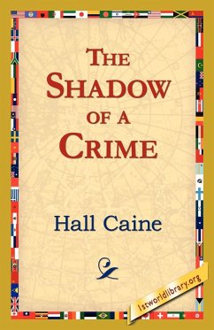 The Shadow of a Crime - Caine, Hall