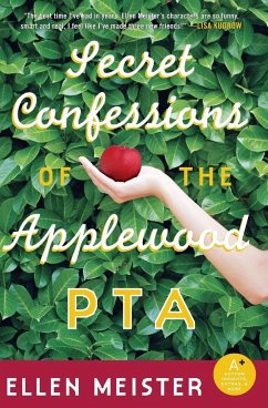Secret Confessions of the Applewood PTA - Meister, Ellen