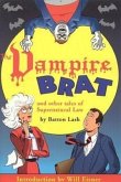 The Vampire Brat: And Other Tales of Supernatural Law