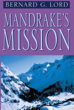 Mandrake's Mission - Lord, Bernard G.