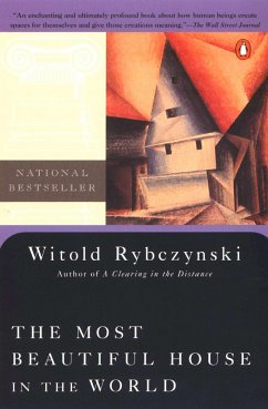 The Most Beautiful House in the World - Rybczynski, Witold