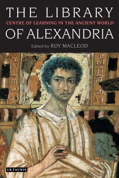 The Library of Alexandria - Macleod, Roy