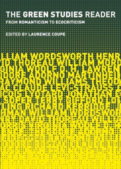 The Green Studies Reader - Coupe, Laurence (ed.)