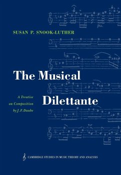 The Musical Dilettante - Daube, Johann Friedrich