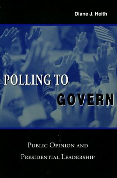 Polling to Govern - Heith, Diane J