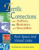 Terrific Connections with Authors, Illustrators, and Storytellers