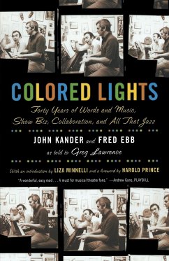 Colored Lights - Kander, John; Ebb, Fred; Lawrence, Greg