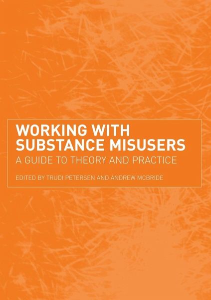 Working with Substance Misusers Working with Substance Misusers
