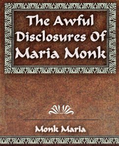 The Awful Disclosures - 1851 - Monk, Maria