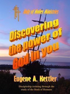 Discovering the Power of God in you - Kettler, Eugene