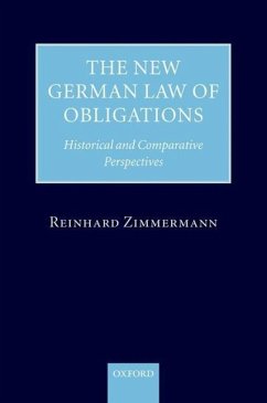 The New German Law of Obligations - Zimmermann, Reinhard