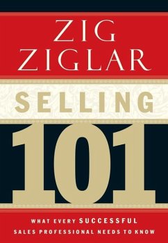 Selling 101 - Ziglar, Zig