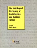 The Multilingual Dictionary of Architecture & Building Terms