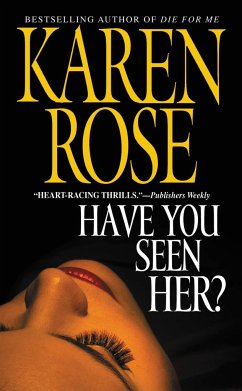 Have You Seen Her? - Rose, Karen