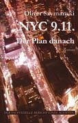 NYC 9.11. Der Plan danach