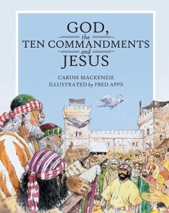 God, the Ten Commandments and Jesus - Mackenzie, Carine