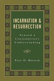 Incarnation and Resurrection