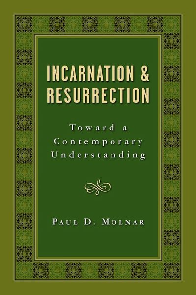 Incarnation and Resurrection Incarnation and Resurrection