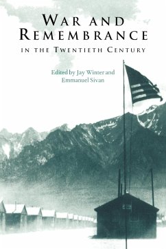 War and Remembrance in the Twentieth Century - Winter, Jay / Sivan, Emmanuel (eds.)