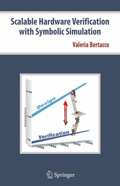Scalable Hardware Verification with Symbolic Simulation - Bertacco, Valeria