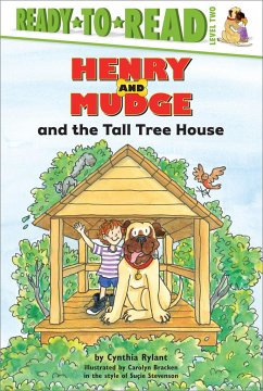 Henry and Mudge and the Tall Tree House - Rylant, Cynthia