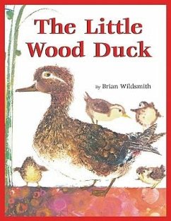 The Little Wood Duck - Wildsmith, Brian