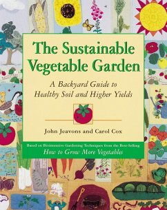 The Sustainable Vegetable Garden - Jeavons, John; Cox, Carol