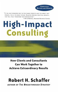 High Impact Consulting - Schaffer, Robert H