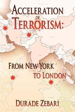 Acceleration of Terrorism - Zebari, Durade