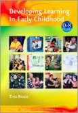 Developing Learning in Early Childhood