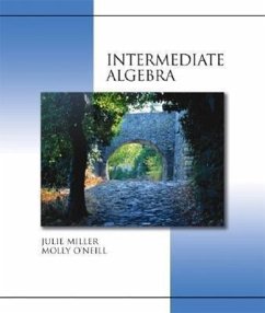 Intermediate Algebra (Hardcover) with Mathzone - O'Neill, Molly; Miller, Julie