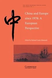 China and Europe Since 1978 - Edmonds, Richard Louis (ed.)