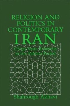 Religion and Politics in Contemporary Iran - Akhavi, Shahrough