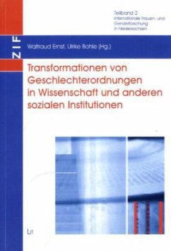 Cover Transformationen von Geschlechterordnungen in Wissenschaft und anderen sozialen Institutionen
