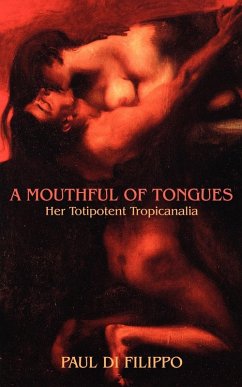 A Mouthful of Tongues - Di Filippo, Paul