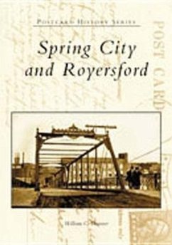 Spring City and Royersford - Brunner, William C.