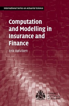 Computation and Modelling in Insurance and Finance - Bølviken, Erik