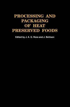 Processing and Packaging Heat Preserved Foods - Rees, J. A. G.;Bettison, J.