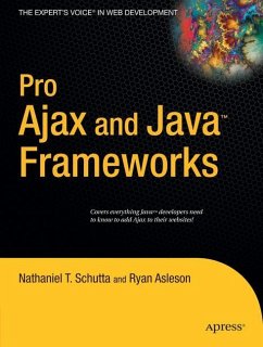 Pro Ajax and Java Frameworks - Schutta, Nathaniel;Asleson, Ryan