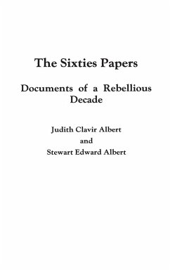 The Sixties Papers - Clavir Albert, Judith