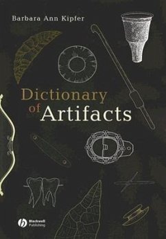 Dictionary of Artifacts - Kipfer, Barbara Ann