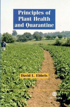 Principles of Plant Health and Quarantine - Ebbels, David L